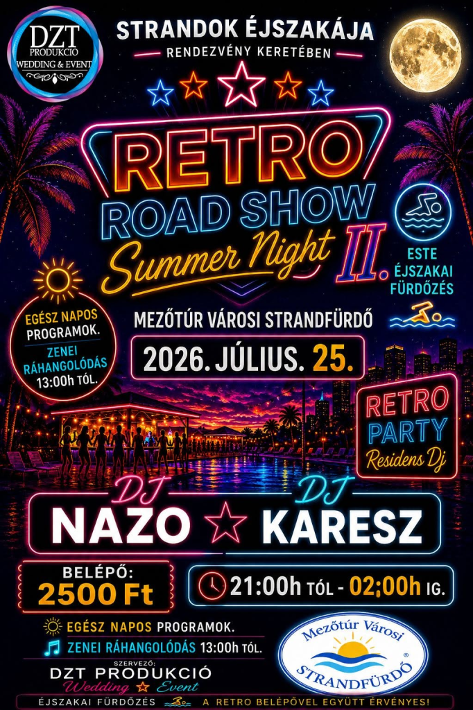 Strandok éjszakája Mezőtúron - Retro Road Show