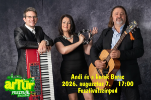 ArTúr Fesztivál - Andi és a kerek Berec koncert