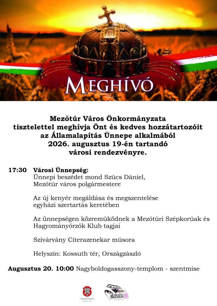 Városi Ünnepség - Szent István napja Mezőtúron