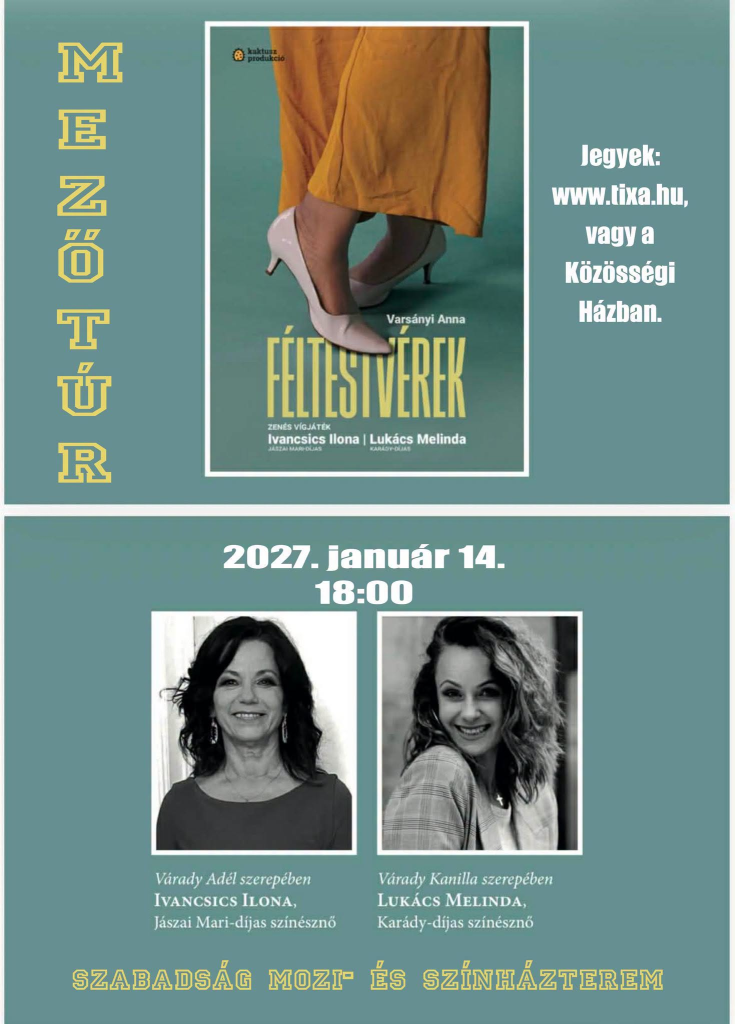 Már januárra is van ajánlatunk... akár a fal alá is betehető 😉
https://www.tixa.hu/feltestverek-zenes-vigjatek-mezotur-szabadsag-mozi-20270114
