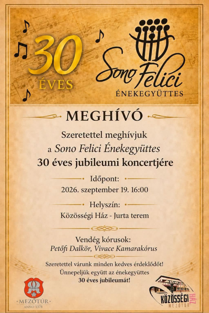 Sono Felici Énekegyüttes - Jubileumi koncert - Mezőtúr