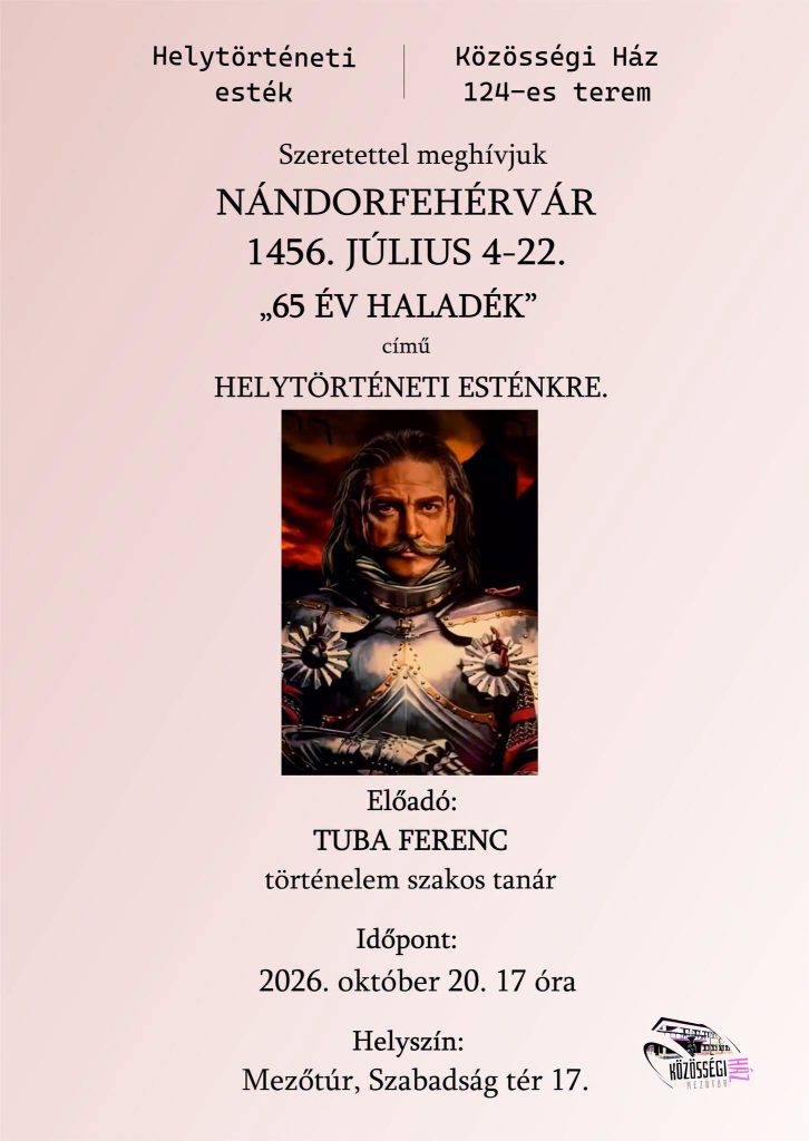 Helytörténeti esték: Nándorfehérvár